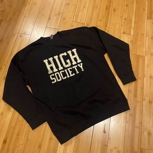 Large Black High Society crew neck. Brand New